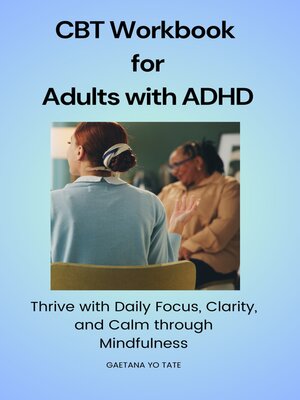 cover image of CBT Workbook for Adults with ADHD